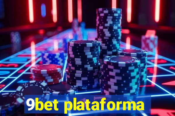 9bet plataforma